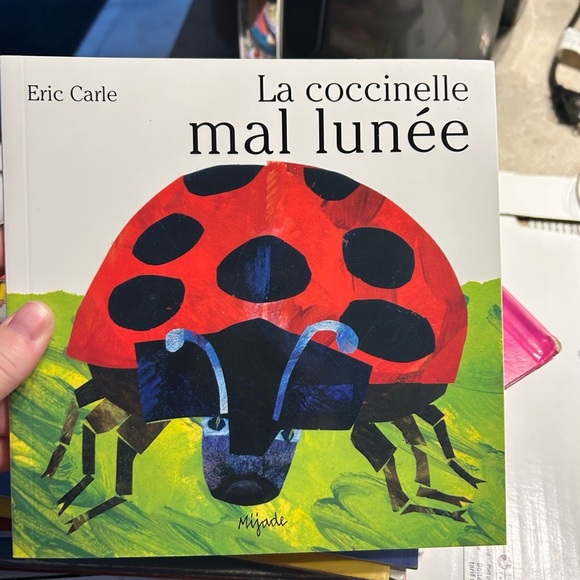 Other - 4/$50 FRENCH- La coccinelle mal lunée Book by Eric Carle